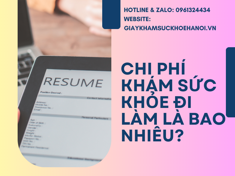 Giấy khám sức khỏe đi làm: Danh mục và Chi phí